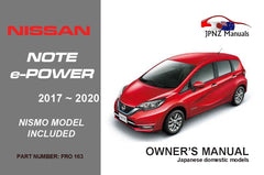 Nissan – Note e-Power car owners user manual in English | 2017 ~ 2020 (Part No: 163)