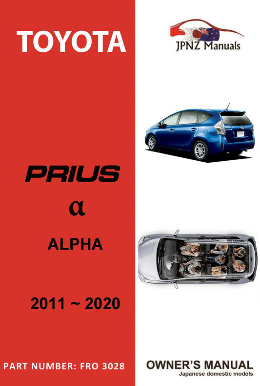 Toyota Prius α Alpha (2011 - 2020) 2WD or 4WD Owner manual