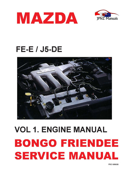 Mazda Bongo Friendee Workshop Service Manual In English 1995~2006 (Part N.o WM606)