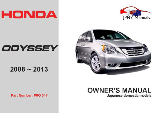 Honda – Odyssey car user owners manual in English | 2008-2013 (Part N.O 547)