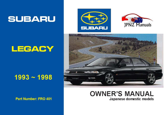 Subaru – Legacy car owners user manual in English | 1993 – 1998 (Part N.O 401)