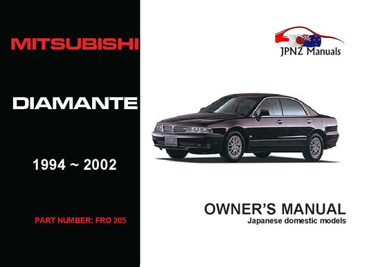 Mitsubishi – Diamante Car Owners User Manual In English | 1994 – 2002 (Part N.o 205)