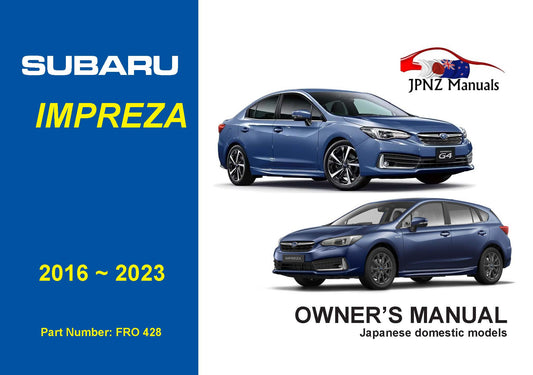 Subaru Impreza petrol owners user manual in English | 2016 – 2023 (Part N.O 428)