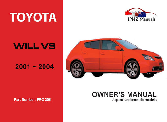 Toyota – Will Vs Car Owners User Manual In English | 2001 – 2004 (Part N.o 356)