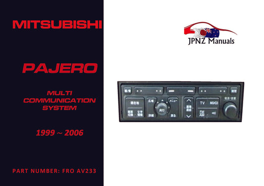 Mitsubishi – Pajero AV Screen User Manual In English | 1999 – 2006 (Part N.o AV233)